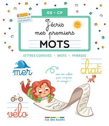 J’écris mes premiers mots - GS-CP
