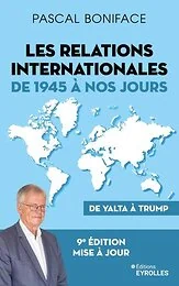 Les relations internationales de 1945 à nos jours