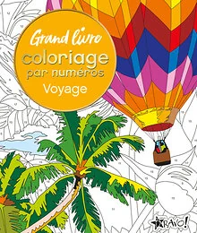 Grand livre coloriage par numéros - Voyage