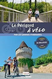 Le Périgord à vélo