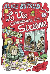La vie commence en sixième