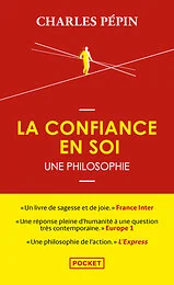La confiance en soi - Une philosophie