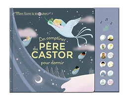Les comptines pour dormir du Père Castor - Mon livre à écouter