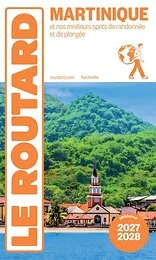 Guide du Routard Martinique 2027/28