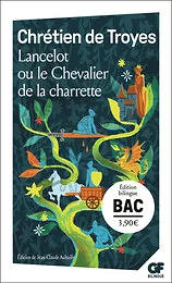 Lancelot ou le chevalier de la charrette - Bac 2027