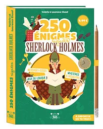 250 énigmes signées Sherlock Holmes