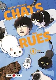 Hachi & Maruru - Chats des rues - vol. 04
