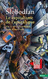 Le Capitalisme de l'apocalypse