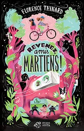 Revenez, amis martiens !