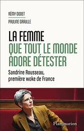 La femme que tout le monde adore détester