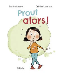 Prout alors !