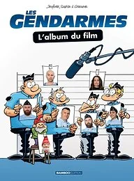 Les Gendarmes - l'album du film