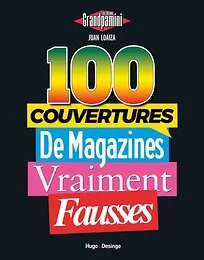 100 couvertures de magazines vraiment fausses