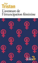 L'aventure de l'émancipation féminine