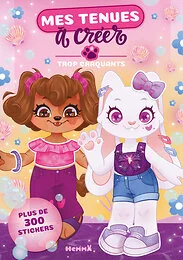 Mes tenues à créer - Trop craquants - Plus de 400 stickers