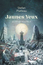 Jaunes yeux