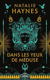 Dans les yeux de Méduse