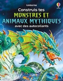 Construis tes monstres et animaux mythiques avec des autocollants - Volume double - dès 5 ans