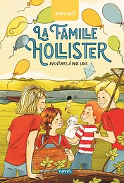 La Famille Hollister : Aventures à Pine Lake