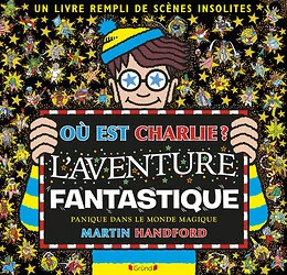 Où est Charlie ? - L'Aventure fantastique