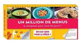 Un million de menus à composer pour tous les jours