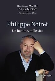 Philippe Noiret - Un homme, mille vies