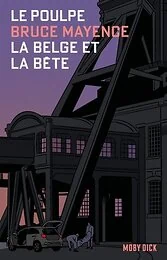 Le Poulpe_Tome 4_La belge et la bête