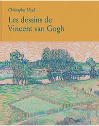 Les dessins de Vincent van Gogh