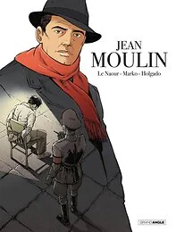 Jean Moulin - histoire complète