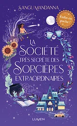 La Société très secrète des sorcières extraordinaires