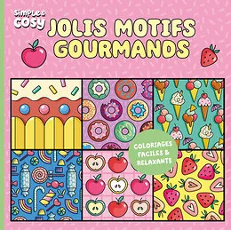 Coloriages Jolis motifs gourmands