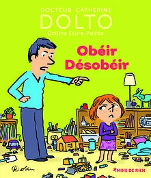 Obéir Désobéir