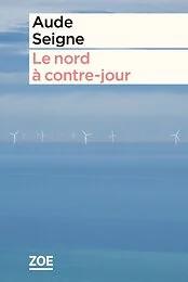 Le nord à contre-jour