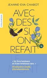 Avec des si, on refait le Mont