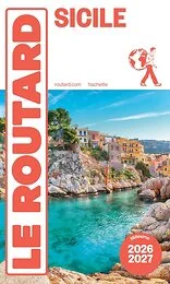 Guide du Routard Sicile 2026/27