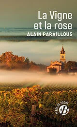 La Vigne et la rose