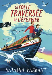 La folle traversée de l'Épervier