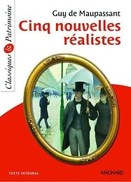 Cinq nouvelles réalistes - Classiques et Patrimoine