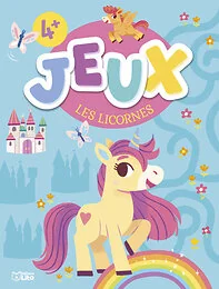 JE JOUE AVEC LES LICORNES