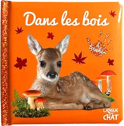 Bébé touche-à-tout - Dans les bois T68