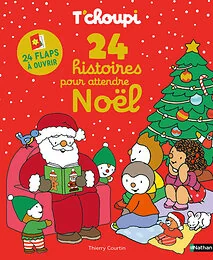 T'choupi - 24 histoires pour attendre Noël
