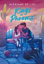 Kings of Phoenix - Tome 1 Samia et Luis