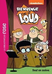 Bienvenue chez les Loud 45 - Seul en scène