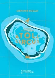 Atoll circus