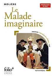 Le Malade imaginaire - Bac 2023