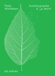 Autobiographie d'un arbre