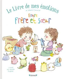 Le livre de mes émotions - Entre frère et soeur
