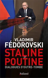 Staline & Poutine : Dialogues d'outre-tombe