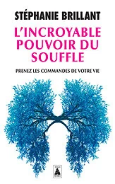L'INCROYABLE POUVOIR DU SOUFFLE