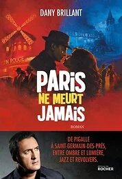 Paris ne meurt jamais